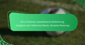 Dime Defense: Spezialisierte Abdeckung, Aufgaben der Defensive Backs, Situative Nutzung